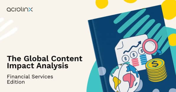 Global content impact analysis financial services edition