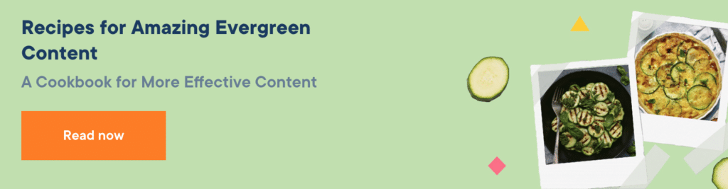 A banner to download the resource Recipes for amazing evergreen content. 