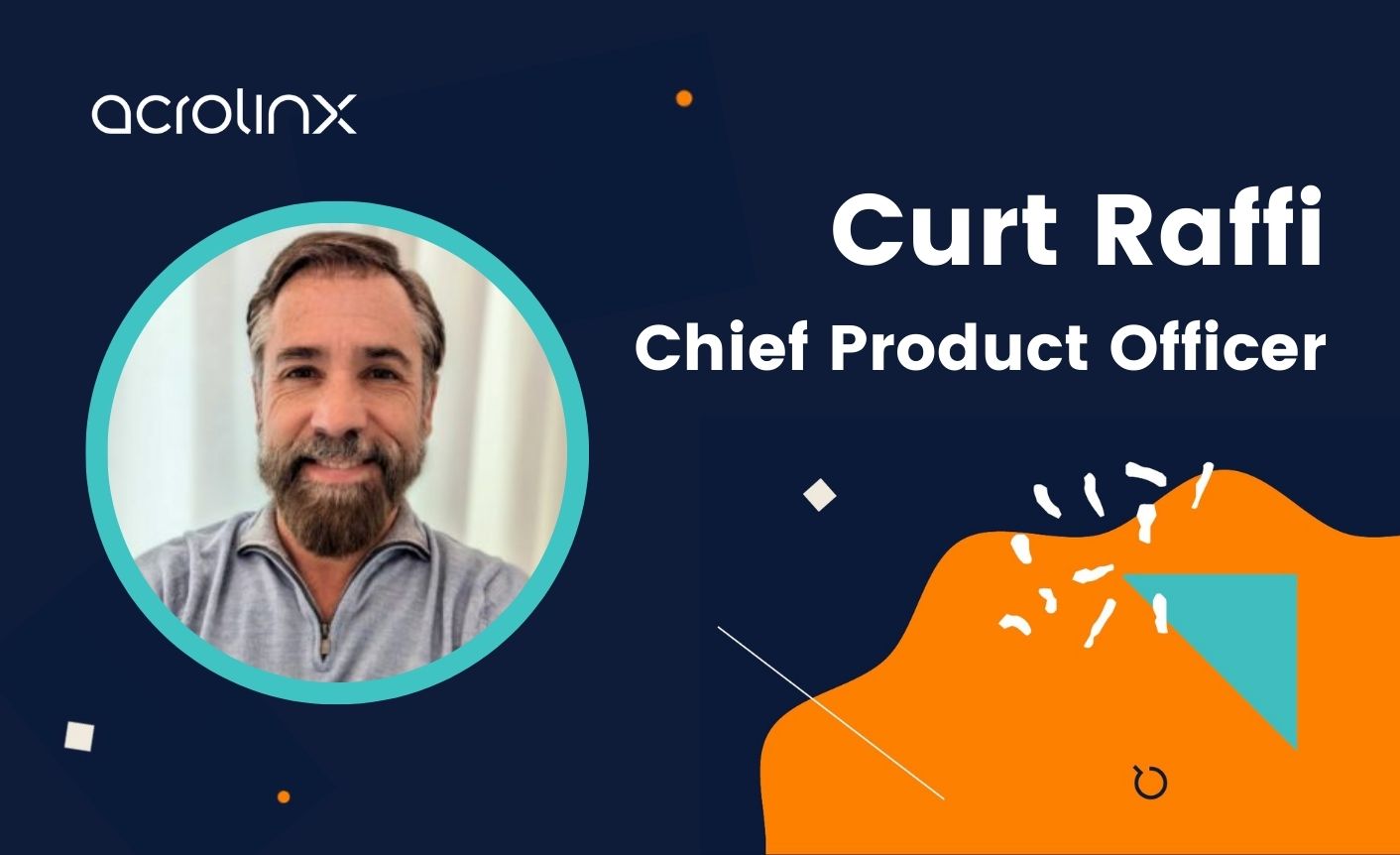 On the left is an image of Curt Raffi and on the right is Curt's name and his title of new "Chief Product Officer."