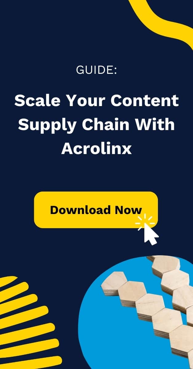 Promotional banner that offers to download the guide Scale Your Content Supply Chain With Acrolinx.